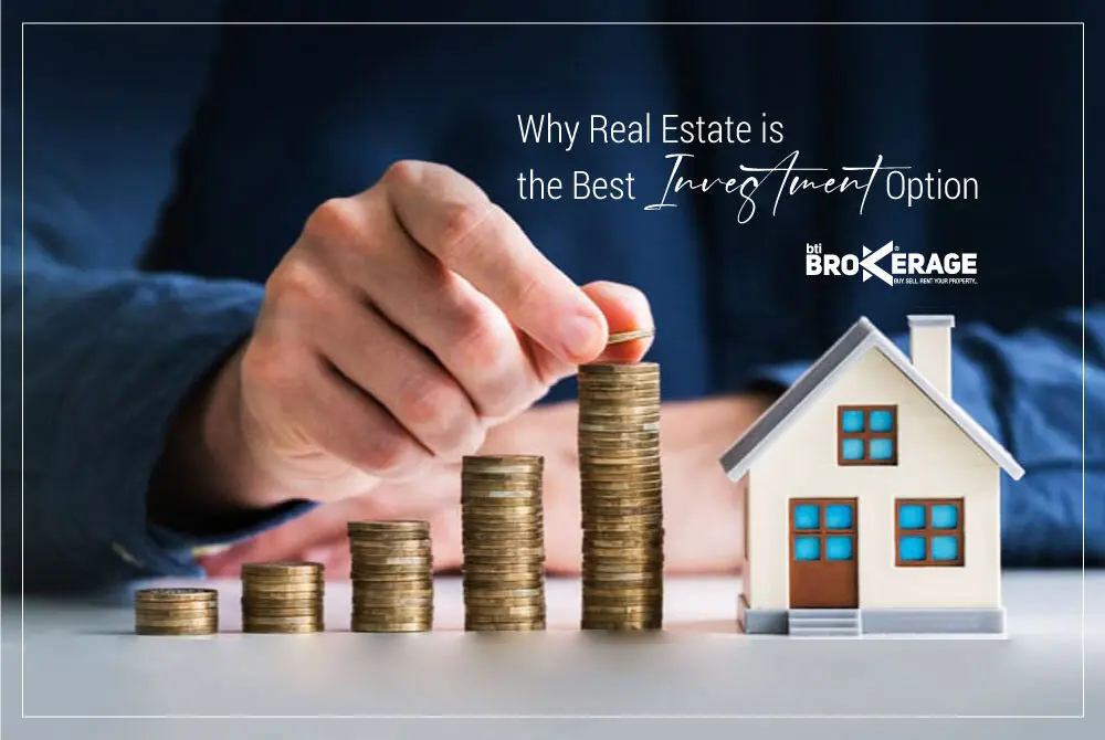 Why Real Estate is the Best Investment Option